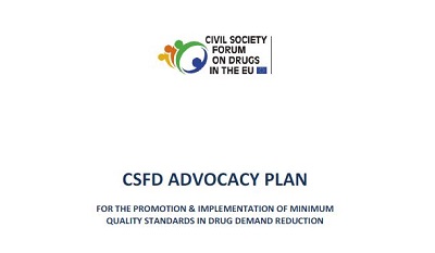 CSFD ADVOCACY PLAN FOR THE PROMOTION & IMPLEMENTATION OF MINIMUM QUALITY STANDARDS IN DRUG DEMAND REDUCTION